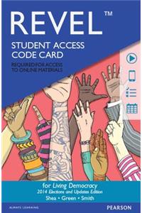 Revel for Living Democracy, 2014 Elections and Updates Edition - Access Card