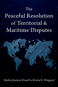 Peaceful Resolution of Territorial and Maritime Disputes