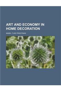 Art and Economy in Home Decoration