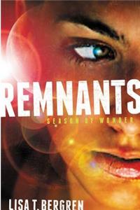 Remnants: Season of Wonder