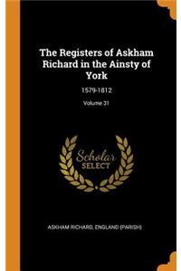 Registers of Askham Richard in the Ainsty of York