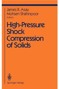 High-Pressure Shock Compression of Solids