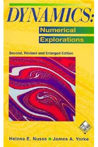 Dynamics: Numerical Explorations