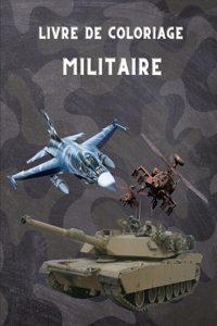 Livre de Coloriage Militaire