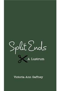 Split Ends