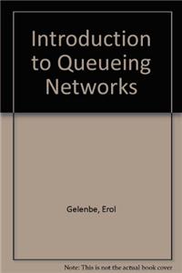 Introduction to Queueing Networks