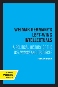 Weimar Germany's Left-Wing Intellectuals