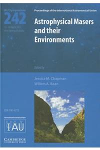 Astrophysical Masers and their Environments (IAU S242)