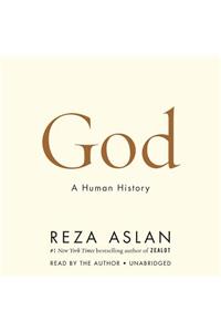 God: A Human History