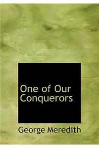 One of Our Conquerors