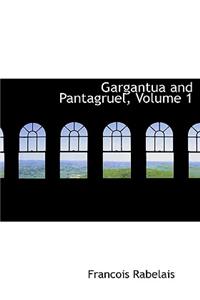 Gargantua and Pantagruel, Volume 1