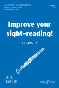 Improve Your Sight-reading! Clarinet 1-3