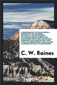 A Bibliography of Texas