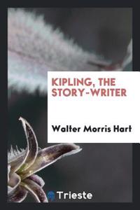 KIPLING, THE STORY-WRITER