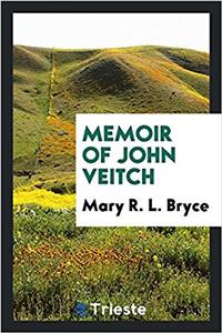 MEMOIR OF JOHN VEITCH
