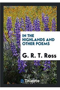 In the Highlands and Other Poems