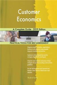 Customer Economics A Complete Guide - 2019 Edition