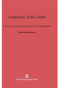 Somerset, 1625-1640