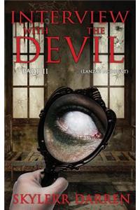 Interview with The Devil