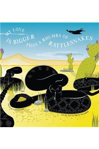 A Rhumba of Rattlesnakes