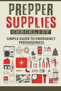 Prepper Supplies Checklist