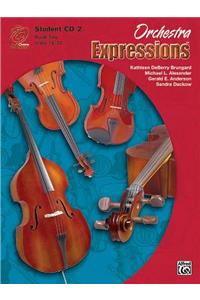 Orchestra Expressions, Book Two Student Edition
