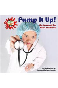 Pump it Up!