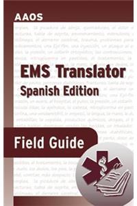 EMS Translator Field Guide (Spanish Edition)