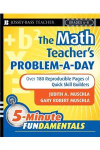 Math Teacher's Problem-A-Day Grades 4-8