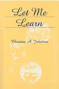 Let Me Learn
