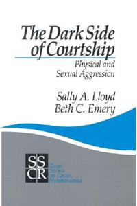 The Dark Side of Courtship