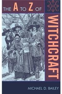 The A to Z of Witchcraft
