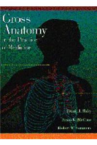 Gross Anatomy in the Practice of Medicine