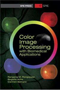 Color Image Processing with Biomedical Applications