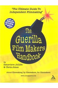 Guerilla Film Makers Handbook