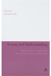 Ecstasy and Understanding