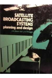 Slater *satellite* Broadcasting Systems - Planning     And Design