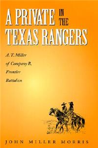 Private in the Texas Rangers