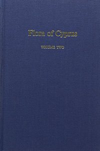 Flora of Cyprus Volume 2