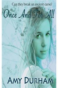 Once And For All