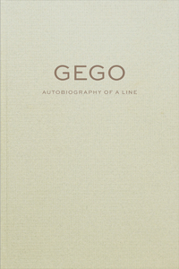 Gego: Autobiography of a Line