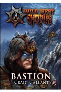 Wild West Exodus: Bastion