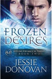 Frozen Desires