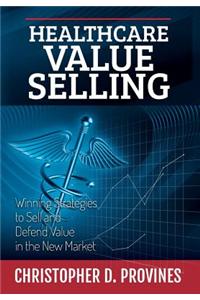 Healthcare Value Selling