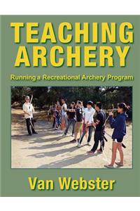 Teaching Archery