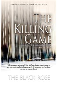 The Killing Game, Volume One of the first book of The Killing Game Series