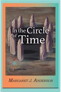 In the Circle of Time