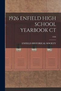1926 Enfield High School Yearbook Ct; 1926