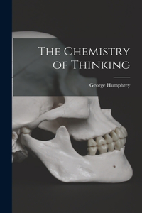 Chemistry of Thinking