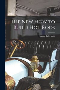 New How to Build Hot Rods
